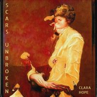 Clara Hope - Scars Unbroken
