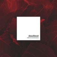 Deadbeat - Wild Life Documentaries