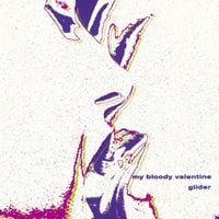 my bloody valentine - glider