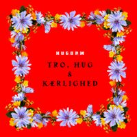 HUGORM - TRO, HUG & K&AElig;RLIGHED