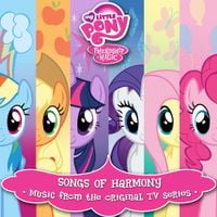 My Little Pony - My Little Pony: Songs Of Harmony
