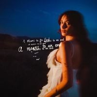 Olivia O'Brien - A Means To An End
