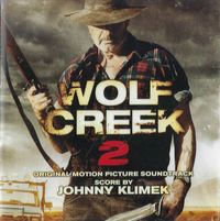 Johnny Klimek - Wolf Creek 2