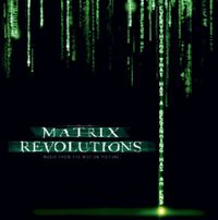Don Davis - The Matrix Revolutions (Music from the Motion Picture)