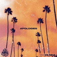 The Hunna - Apologies