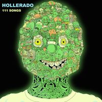 Hollerado - 111 Songs