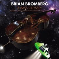 Brian Bromberg - A Bass Odyssey