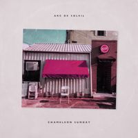 Arc De Soleil - Chameleon Sunday