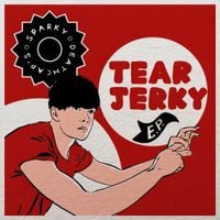 Sparky Deathcap - Tear Jerky