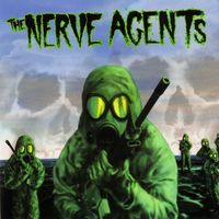 The Nerve Agents - The Nerve Agents