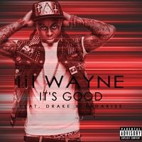 Lil Wayne - It's Good