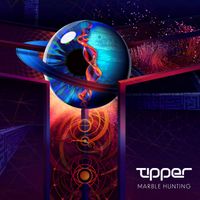 Tipper - Marble Hunting