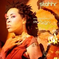 Stahhr - Mother Nature With a Molotov: Molotov Season