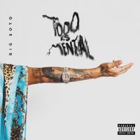 Big Soto - Todo Es Mental