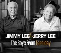 Jimmy Swaggart, Jerry Lee Lewis - Jimmy Lee & Jerry Lee: The Boys From Ferriday
