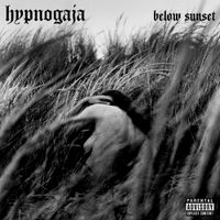 Hypnogaja - Below Sunset