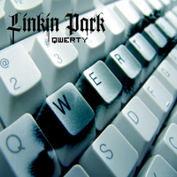 Linkin Park - QWERTY