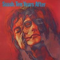 Ten Years After - Ssssh