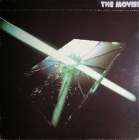 The Movies - Bullets Through The Barrier