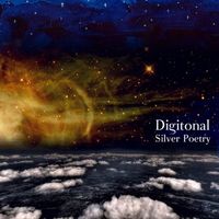 Digitonal - Silver Poetry