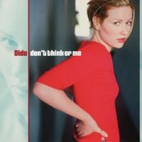Dido - Don't Think of Me