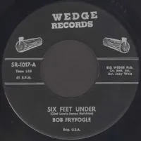 Bob Fryfogle - Six Feet Under