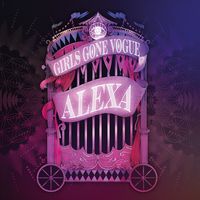 AleXa - Girls Gone Vogue
