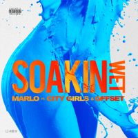 Marlo - Soakin Wet