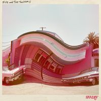 Fitz & the Tantrums - Sway