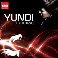 Yundi Li - The Red Piano