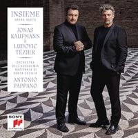 Jonas Kaufmann / Ludovic Tézier / Orchestra Dell'Accademia Nazionale Di Santa Cecilia / Antonio Pappano - Insieme: Opera Duets