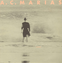 A.C. Marias - One of Our Girls Has Gone Missing
