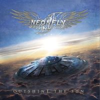 Neonfly - Outshine the Sun