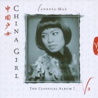 Vanessa-Mae - China Girl: The Classical Album 2