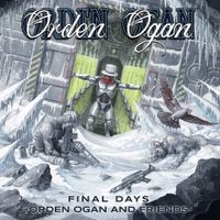 Orden Ogan - Final Days (Orden Ogan & Friends)