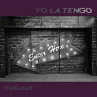 Yo La Tengo - Fallout