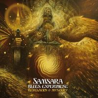 Samsara Blues Experiment - Revelation & Mystery