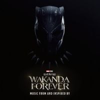 Various Artists - Black Panther: Wakanda Forever - Music From and Inspired By