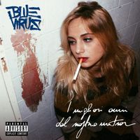 Blue Virus - I migliori anni del nostro mitra