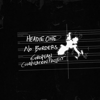 Headie One - No Borders