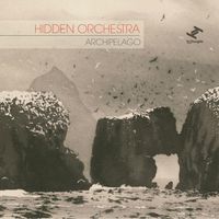 Hidden Orchestra - Archipelago