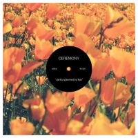 Ceremony - Vanity Spawned By Fear