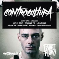Fabri Fibra - Controcultura (Bonus Track Version)