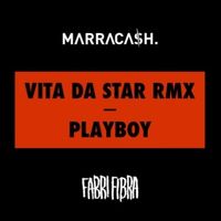 Fabri Fibra & Marracash - Vita da star RMX / Playboy