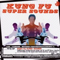 Various Artists - Kung Fu Super Sounds