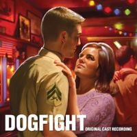 Benj Pasek & Justin Paul - Dogfight (Original Cast Recording)