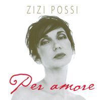 Zizi Possi - Per Amore