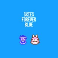 Toby Fox - Skies Forever Blue