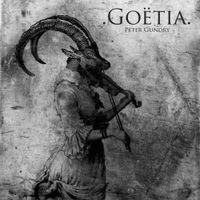 Peter Gundry - Go&euml;tia
