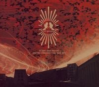 Red Sparowes - Every Red Heart Shines Toward the Red Sun
